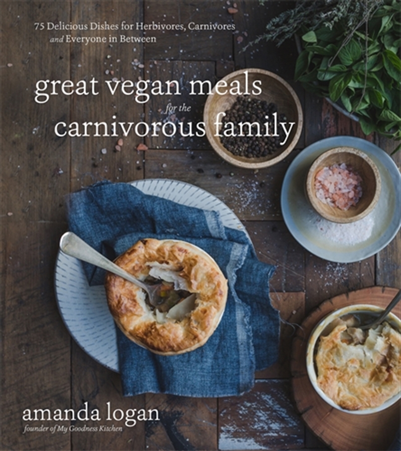 Great Vegan Meals for the Carnivorous Family/Product Detail/Recipes, Food & Drink