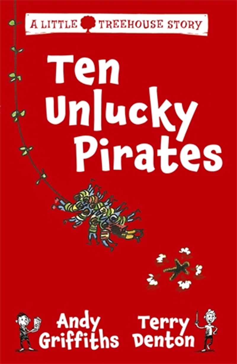 Ten Unlucky Pirates: A Little Treehouse Story 1/Product Detail/Early Childhood Fiction Books
