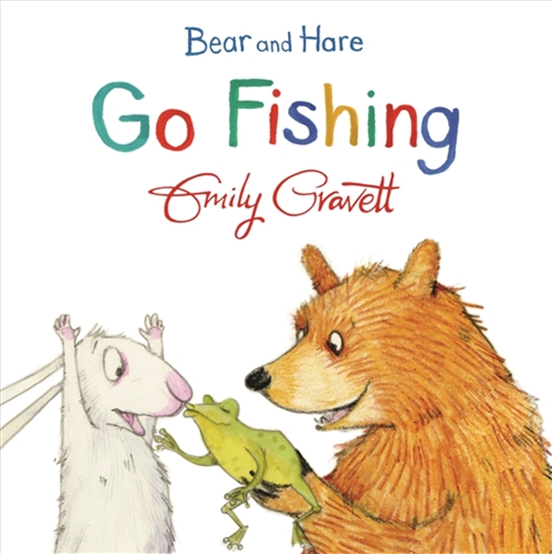 Bear and Hare Go Fishing/Product Detail/Early Childhood Fiction Books