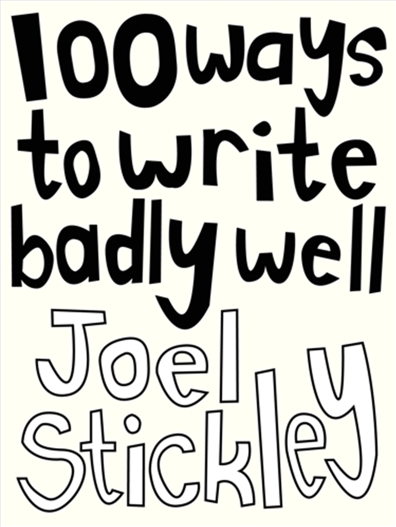 100 Ways to Write Badly Well/Product Detail/Adult Books