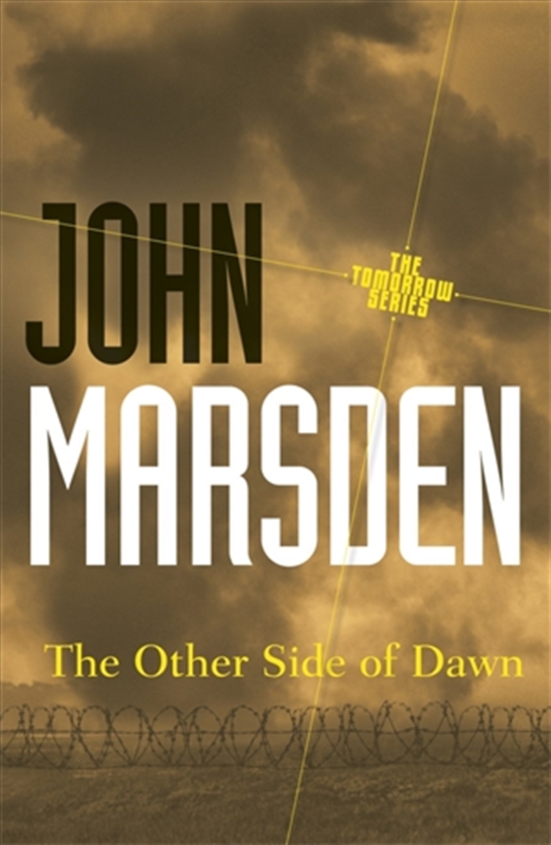 Other Side of Dawn: Tomorrow Series 7/Product Detail/Childrens Fiction Books