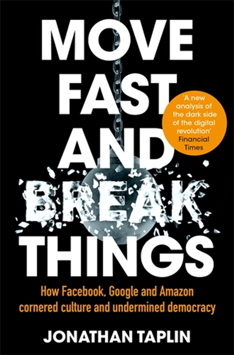Move Fast and Break Things/Product Detail/Technology & Engineering