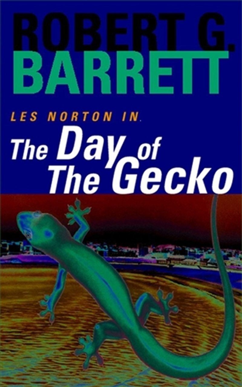 Day of the Gecko: A Les Norton Novel 9/Product Detail/Modern & Contemporary