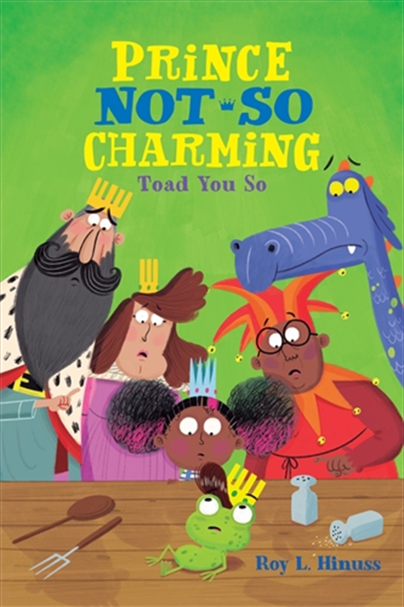 Prince Not-So Charming: Toad You So!/Product Detail/Childrens Fiction Books