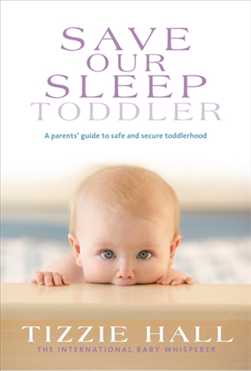Save Our Sleep: Toddler/Product Detail/Family & Health