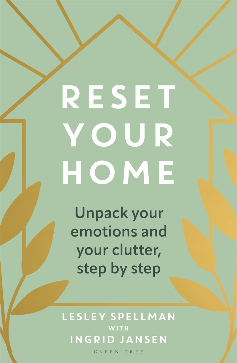 Reset Your Home: Unpack Your Emotions And Your Clutter, Step By Step/Product Detail/Reading