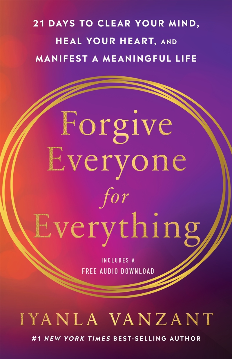 Forgive Everyone for Everything/Product Detail/Self Help & Personal Development