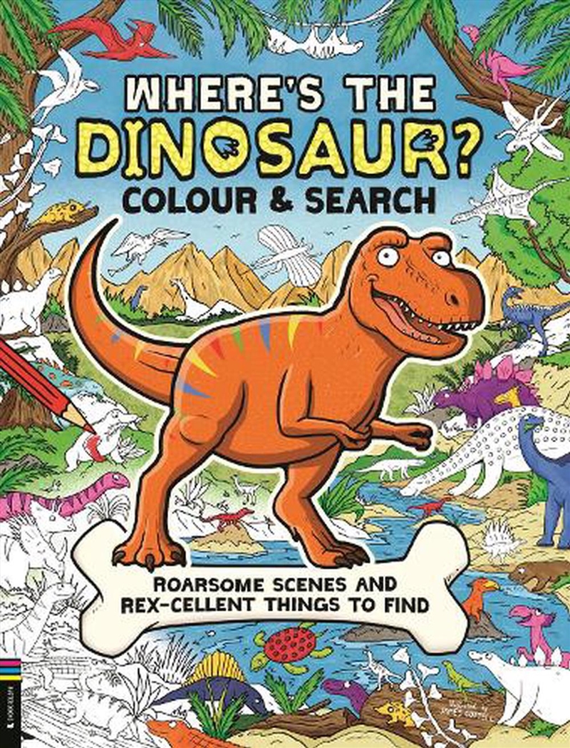 Where’s the Dinosaur? Colour and Search/Product Detail/Kids Activity Books