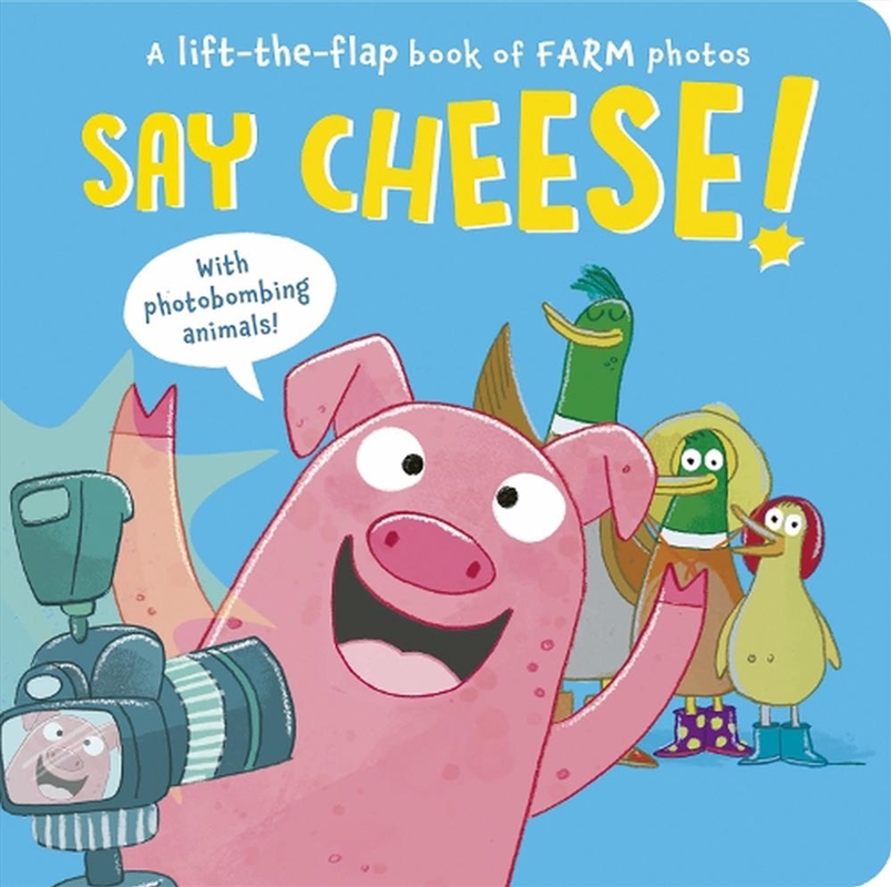 Say Cheese!/Product Detail/Early Childhood Fiction Books