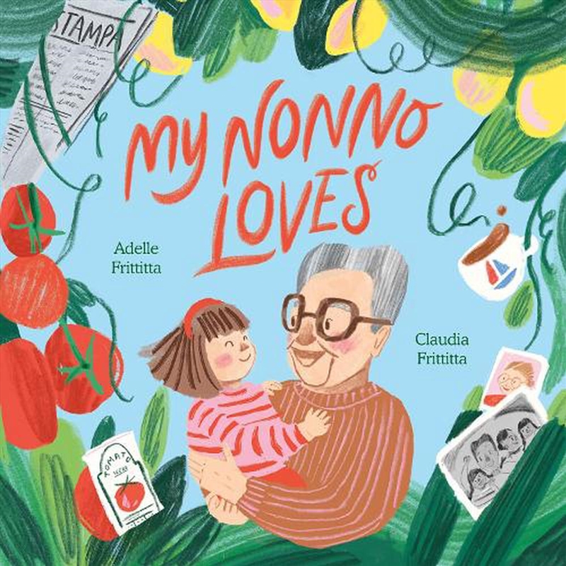 My Nonno Loves/Product Detail/Early Childhood Fiction Books
