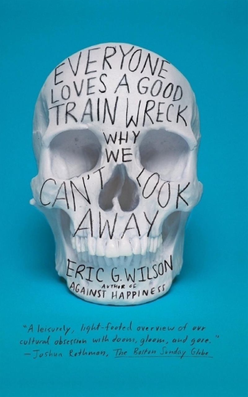 Everyone Loves a Good Train Wreck/Product Detail/Psychology