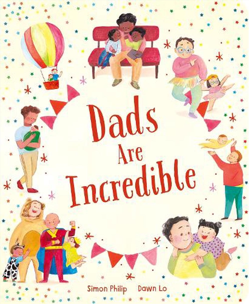 Dads Are Incredible/Product Detail/Early Childhood Fiction Books