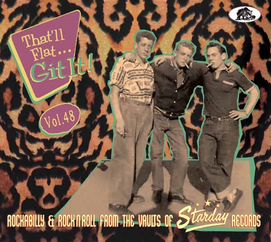 That’Ll Flat Git It! Vol. 48 - Rockabilly & Rock 'N' Roll From The Vaults Of Starday Records/Product Detail/Rock/Pop