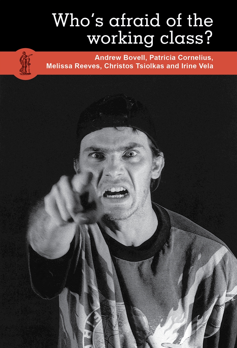 Who's Afraid of the Working Class?/Product Detail/Literature & Poetry