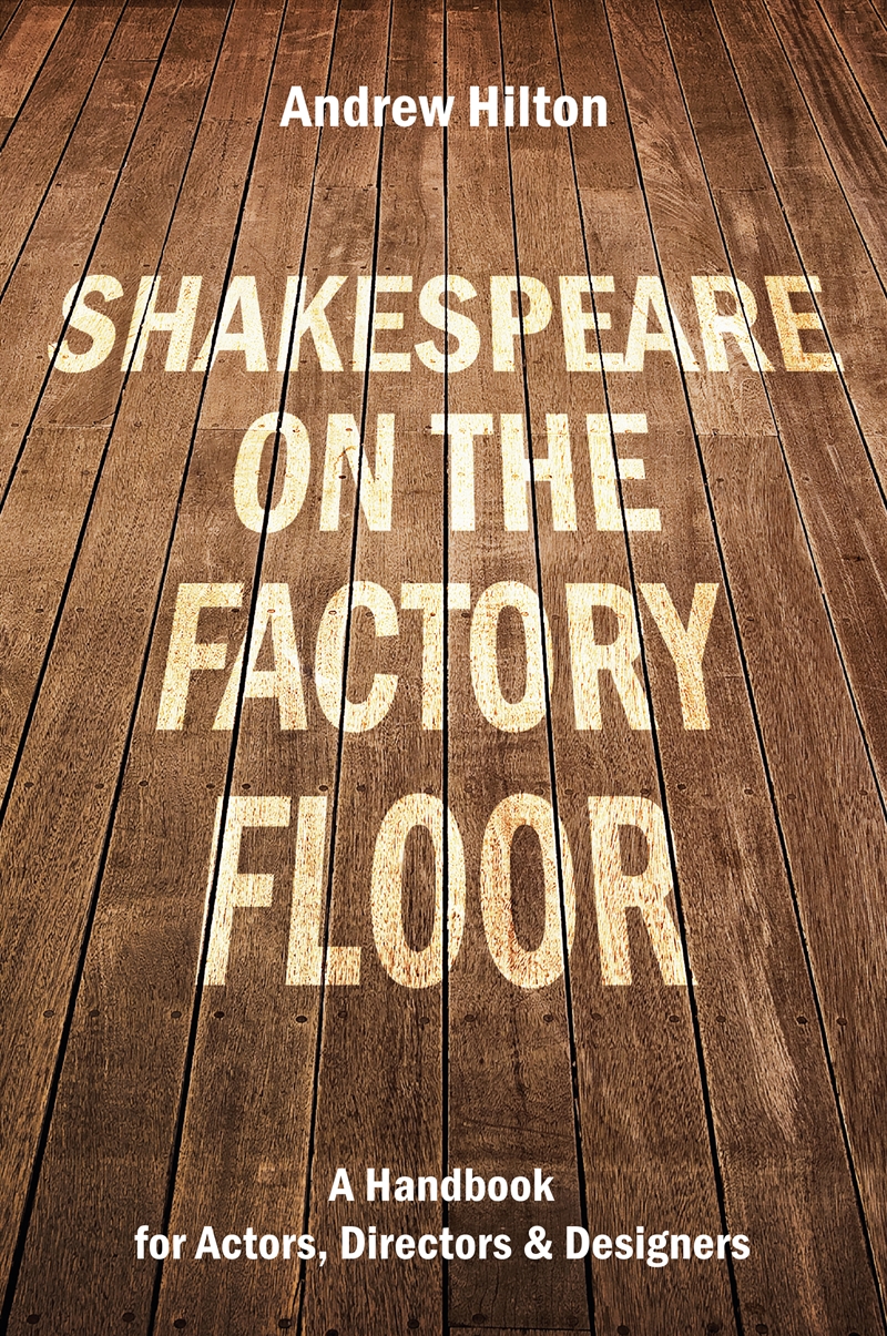 Shakespeare on the Factory Floor/Product Detail/Arts & Entertainment