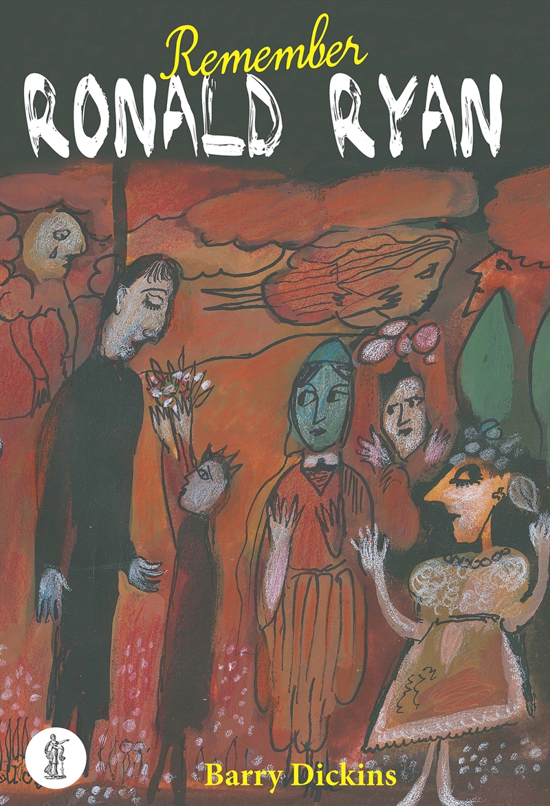 Remember Ronald Ryan and Ryan: Two plays/Product Detail/Literature & Poetry