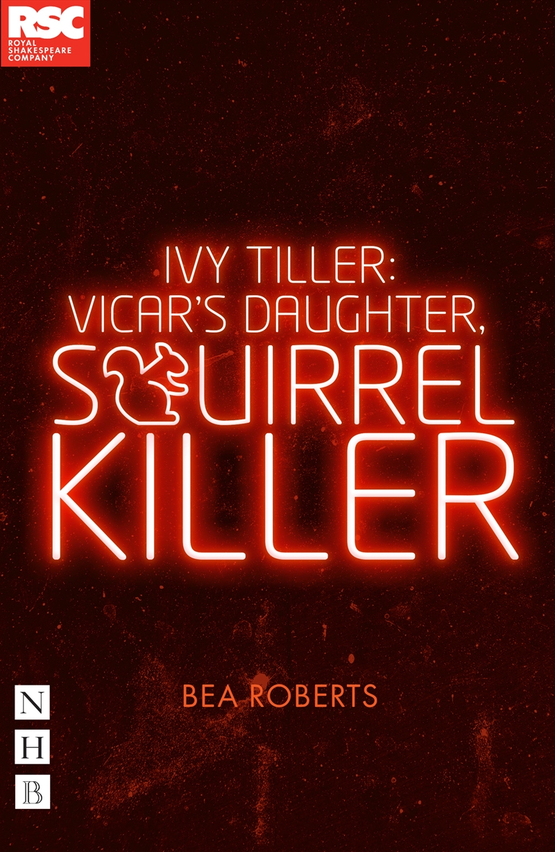 Ivy Tiller: Vicar's Daughter, Squirrel Killer/Product Detail/Literature & Poetry