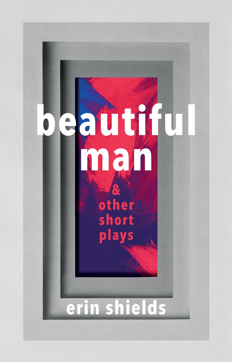 Beautiful Man & Other Short Plays/Product Detail/Literature & Poetry