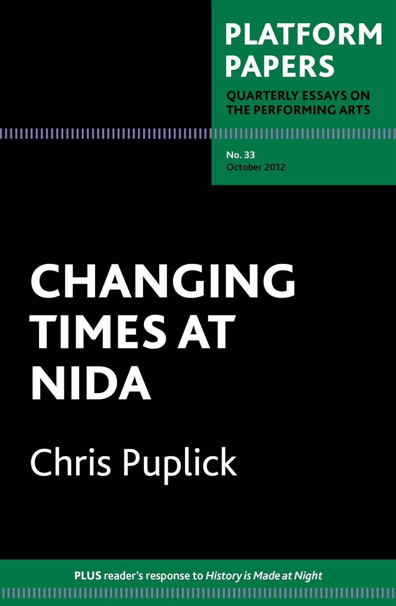 Platform Papers 33: Changing Times at NIDA/Product Detail/Education & Textbooks