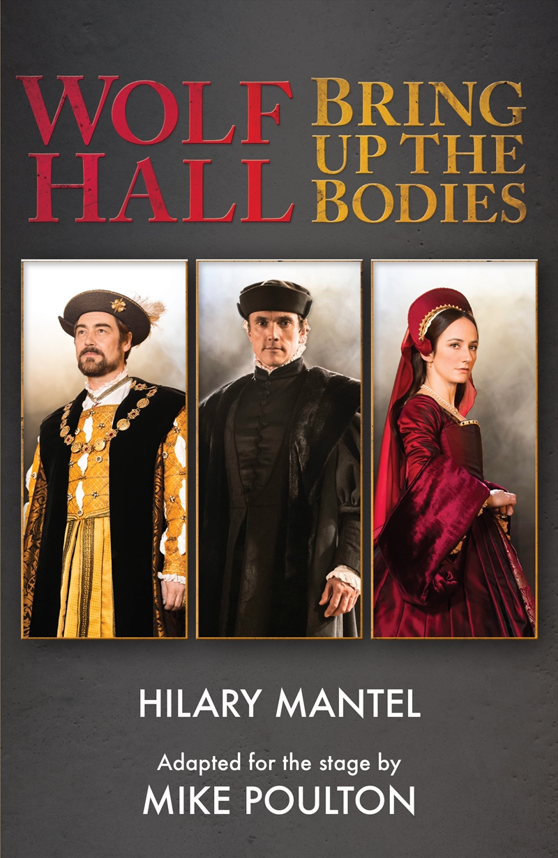 Wolf Hall & Bring Up the Bodies (stage version)/Product Detail/Literature & Poetry