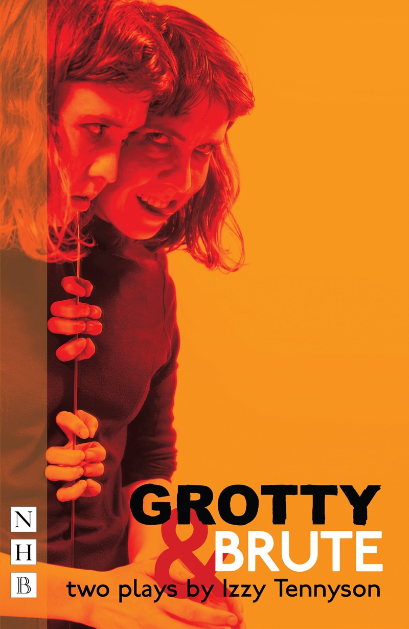 Grotty & Brute: Two Plays/Product Detail/Literature & Poetry