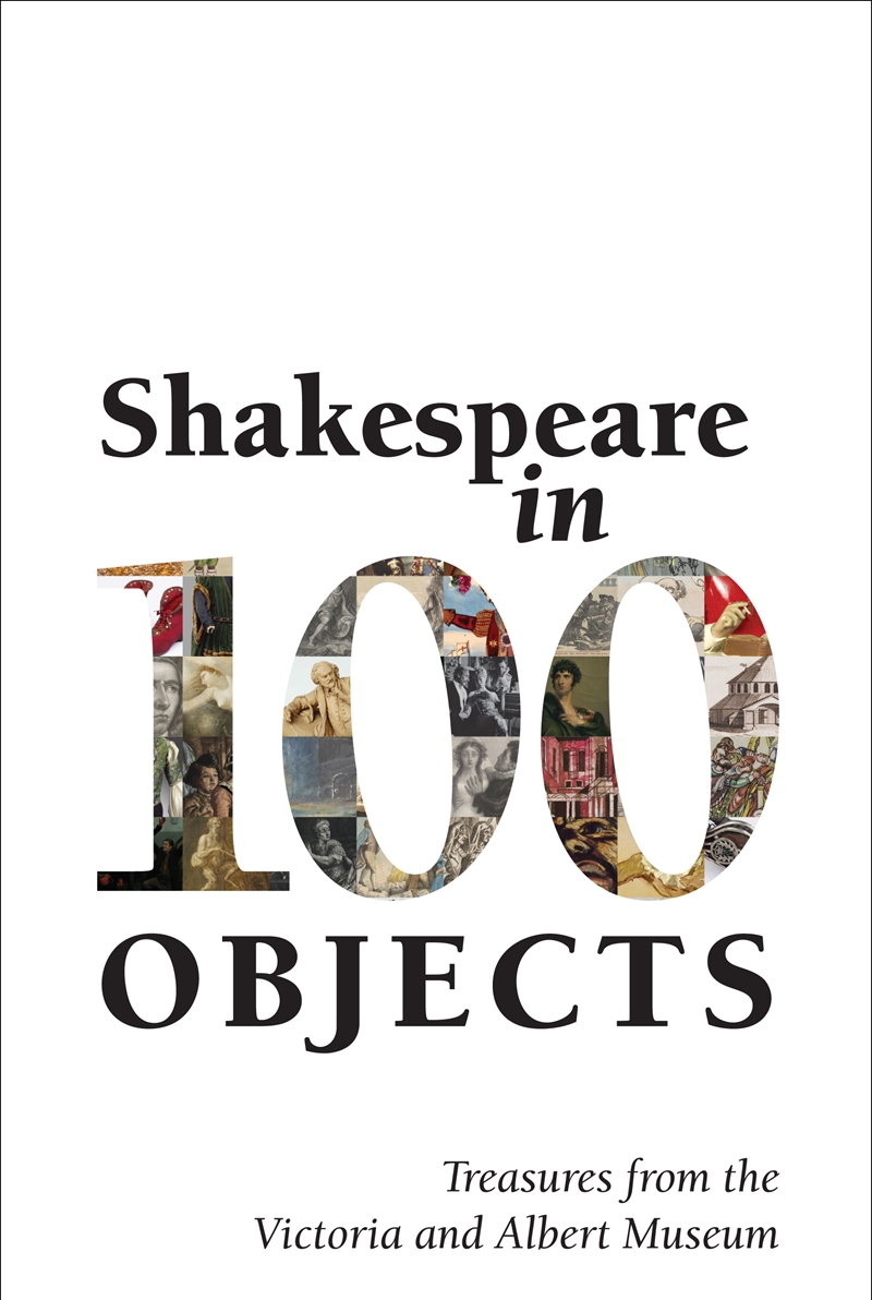 Shakespeare in 100 Objects/Product Detail/Literature & Poetry