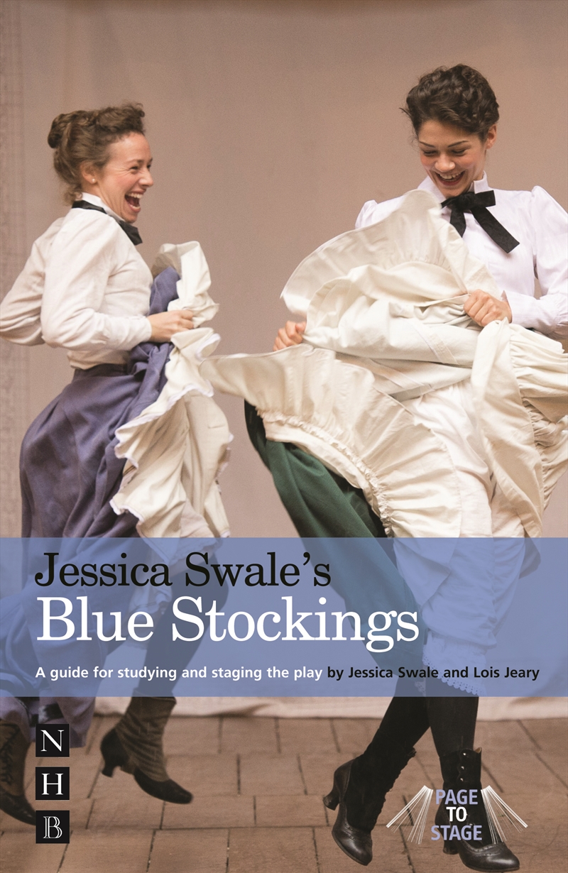 Jessica Swale's Jessica Swale's Blue Stockings/Product Detail/Literature & Poetry