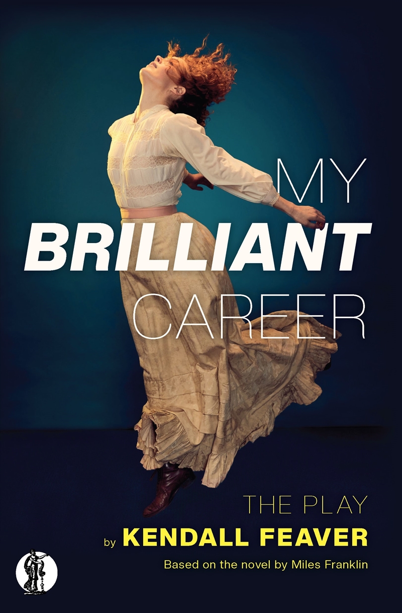 My Brilliant Career: The Play/Product Detail/Literature & Poetry