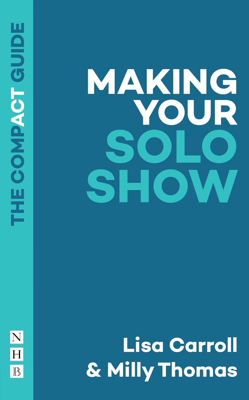 Making Your Solo Show: The Compact Guide/Product Detail/Adult Books