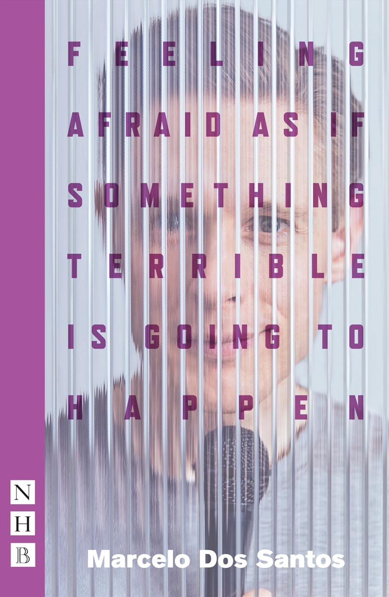 Feeling Afraid As If Something Terrible Is Going To Happen (2023 ed)/Product Detail/Literature & Poetry