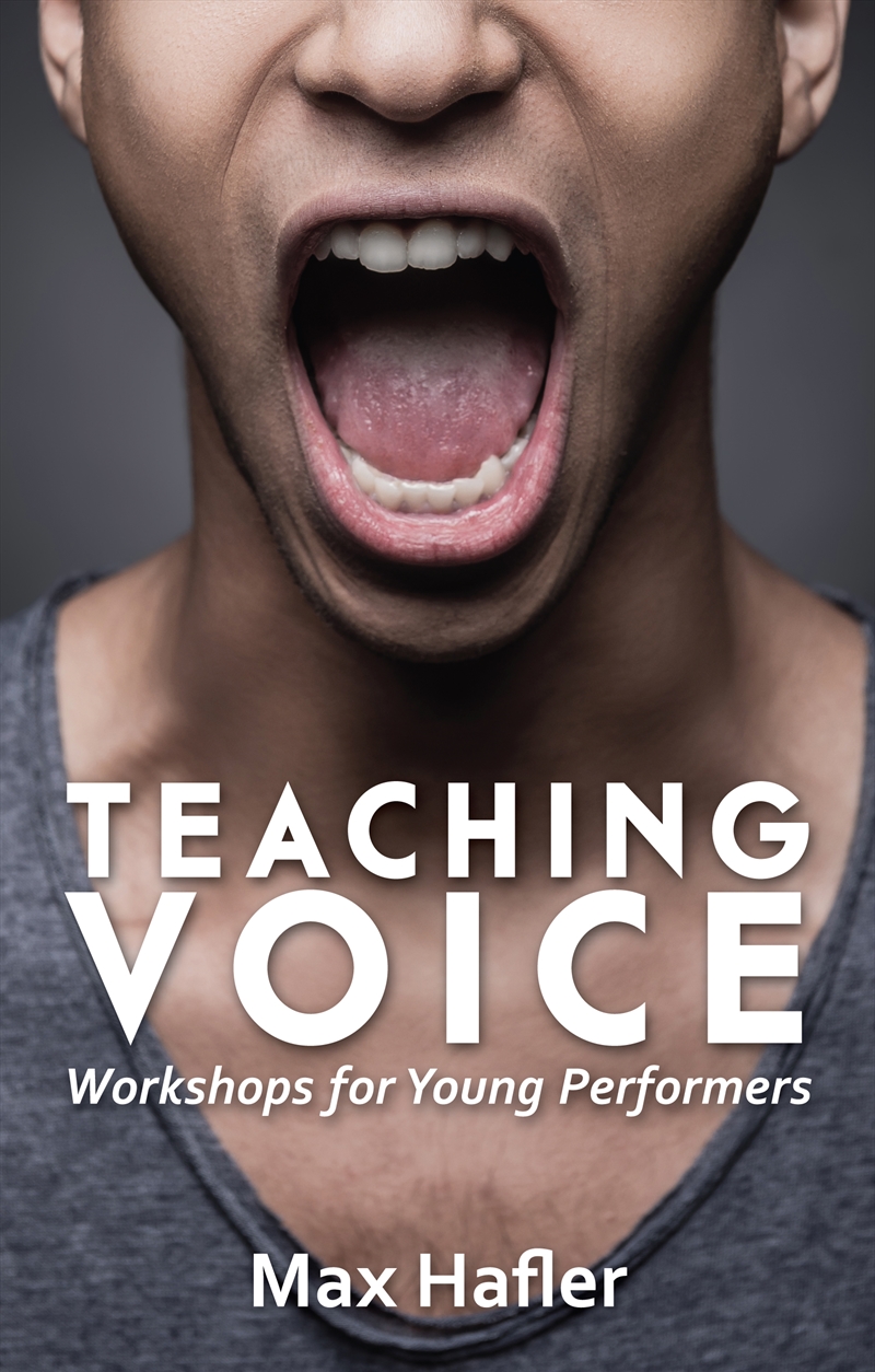 Teaching Voice: Workshops for Young Performers/Product Detail/Arts & Entertainment