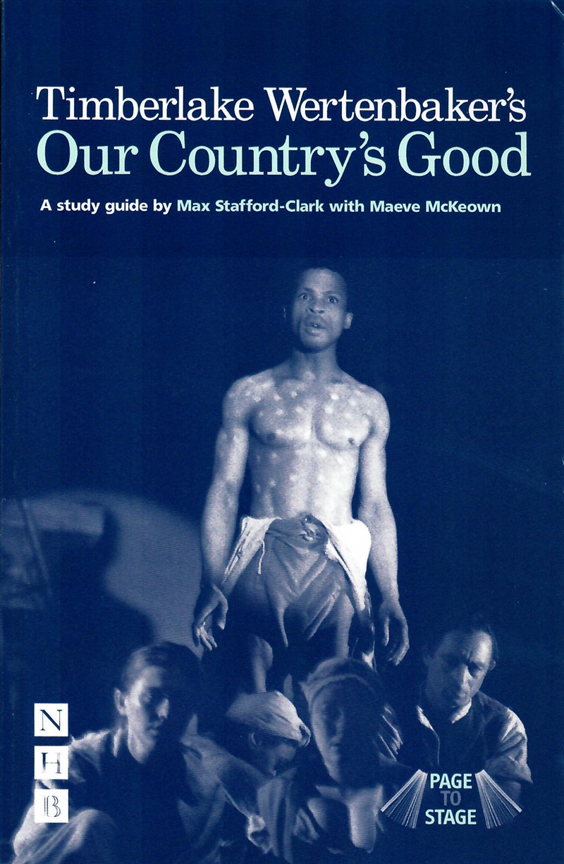 Timberlake Wertenbaker's Our Country's Good/Product Detail/Literature & Poetry