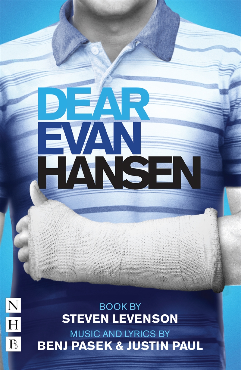 Dear Evan Hansen: The Complete Book and Lyrics (West End edition)/Product Detail/Arts & Entertainment