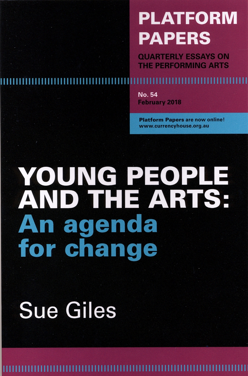 Platform Papers 54: Young People and the Arts/Product Detail/Education & Textbooks