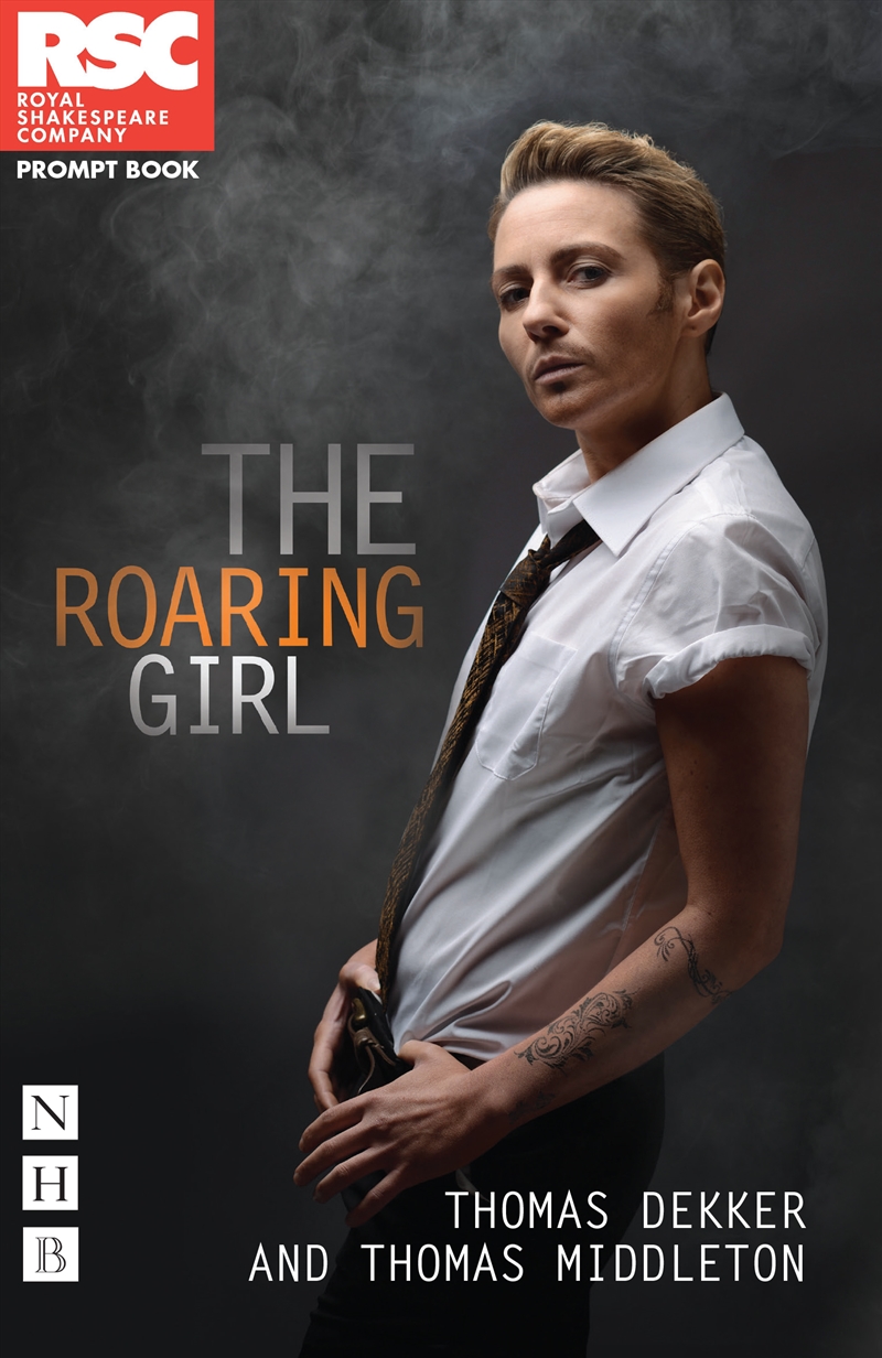 The Roaring Girl/Product Detail/Literature & Poetry