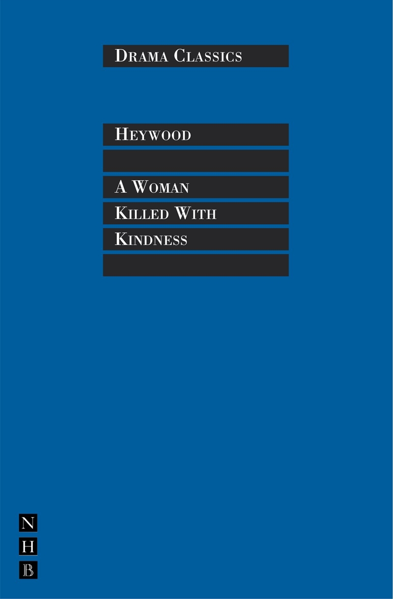 A Woman Killed with Kindness/Product Detail/Literature & Poetry