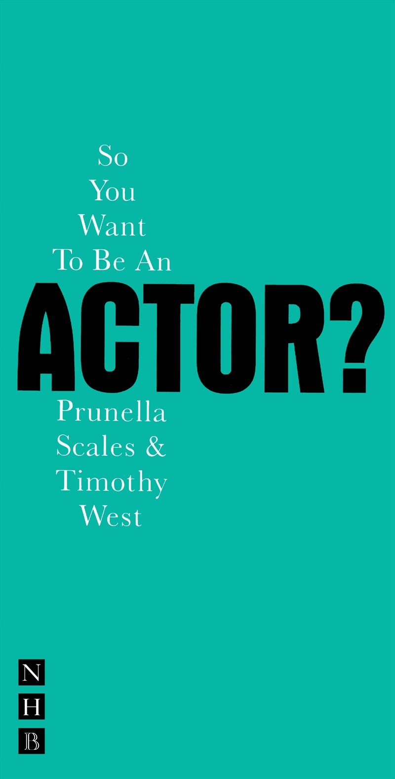 So You Want To Be An Actor?/Product Detail/Arts & Entertainment