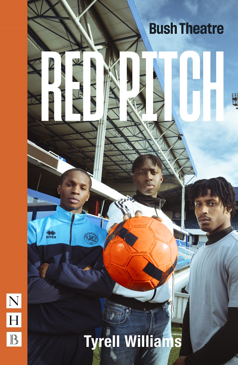Red Pitch (Bush Theatre edition)/Product Detail/Literature & Poetry