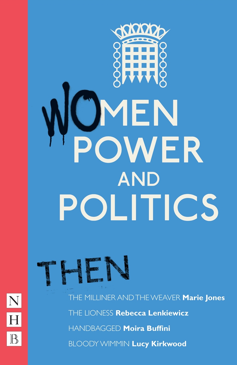 Women, Power and Politics: Then/Product Detail/Literature & Poetry