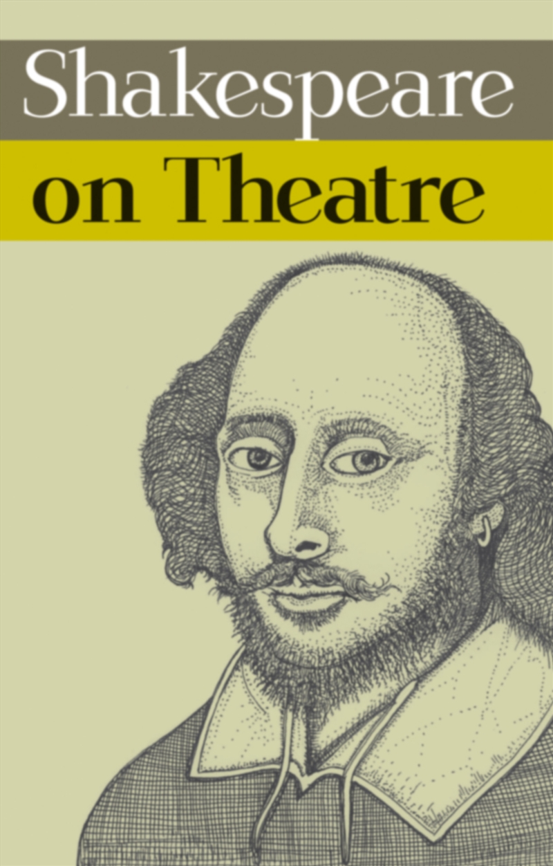 Shakespeare on Theatre/Product Detail/Arts & Entertainment