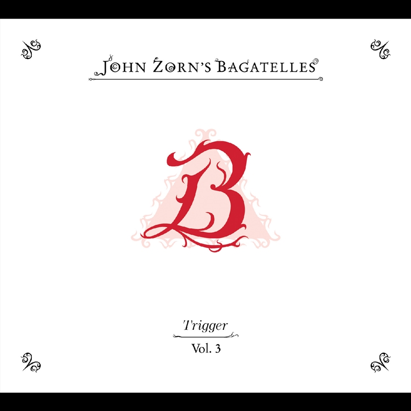 The Bagatelles Vol. 3 Trigger/Product Detail/Jazz