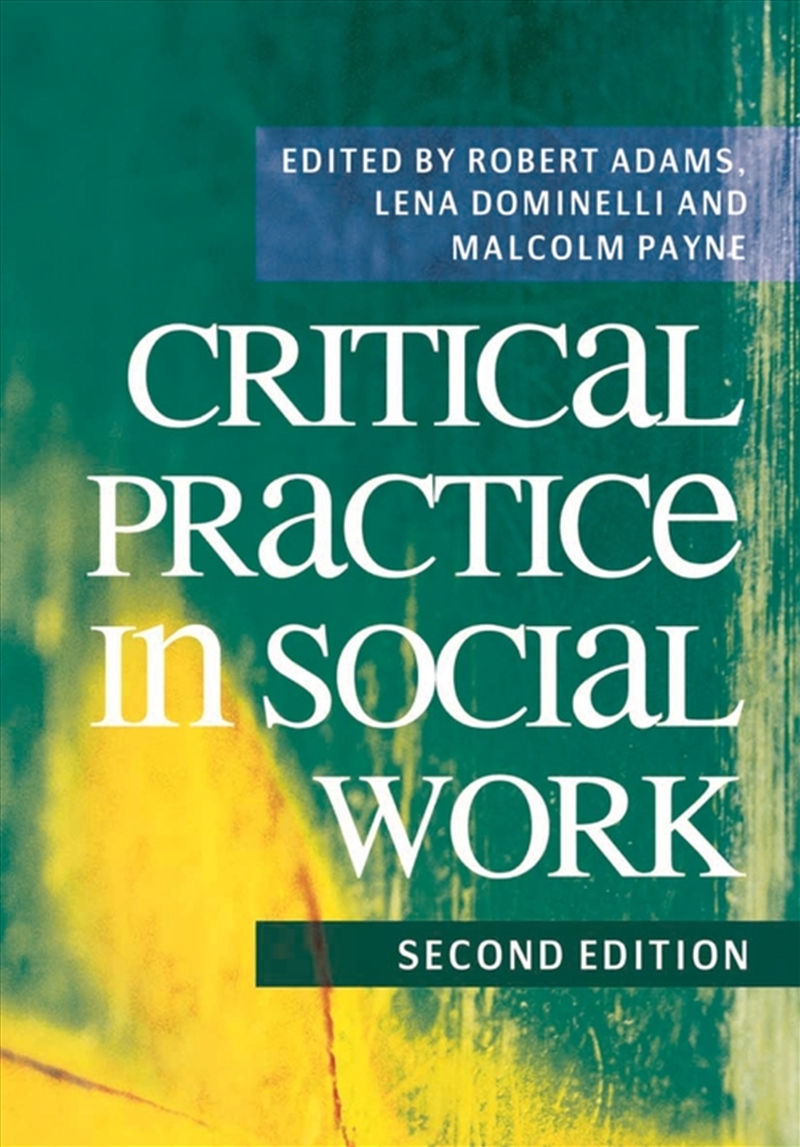 Critical Practice in Social Work/Product Detail/Education & Textbooks