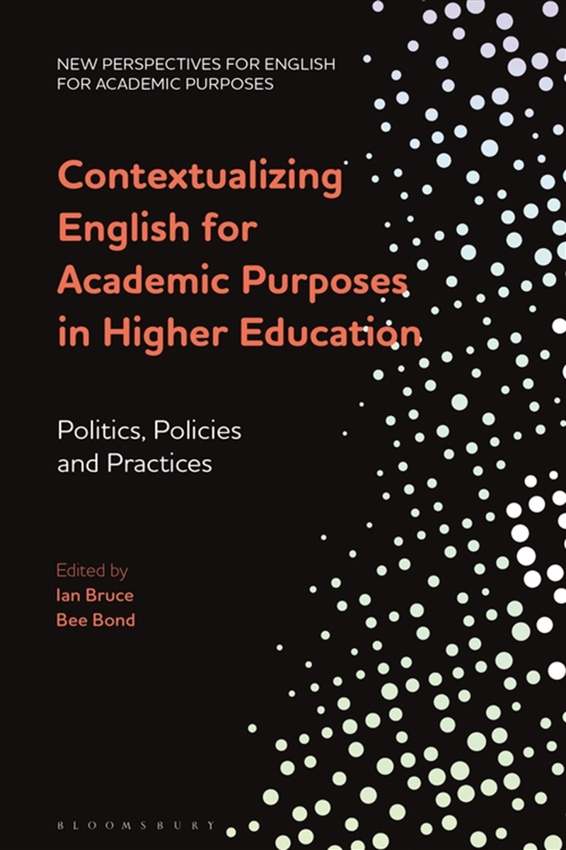 Contextualizing English for Academic Purposes in Higher Education: Politics, Policies and Practices/Product Detail/Education & Textbooks