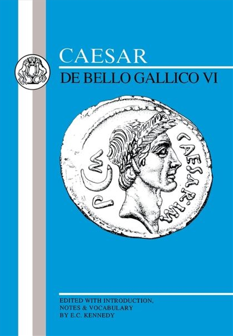 Caesar: Gallic War VI/Product Detail/Literature & Poetry
