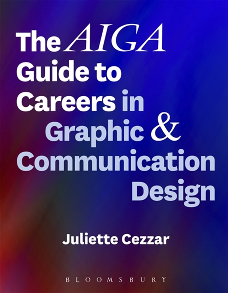 The AIGA Guide to Careers in Graphic and Communication Design/Product Detail/Reading