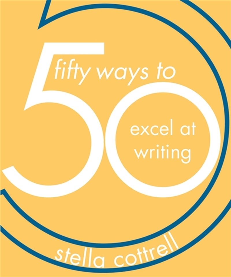 50 Ways to Excel at Writing/Product Detail/Education & Textbooks