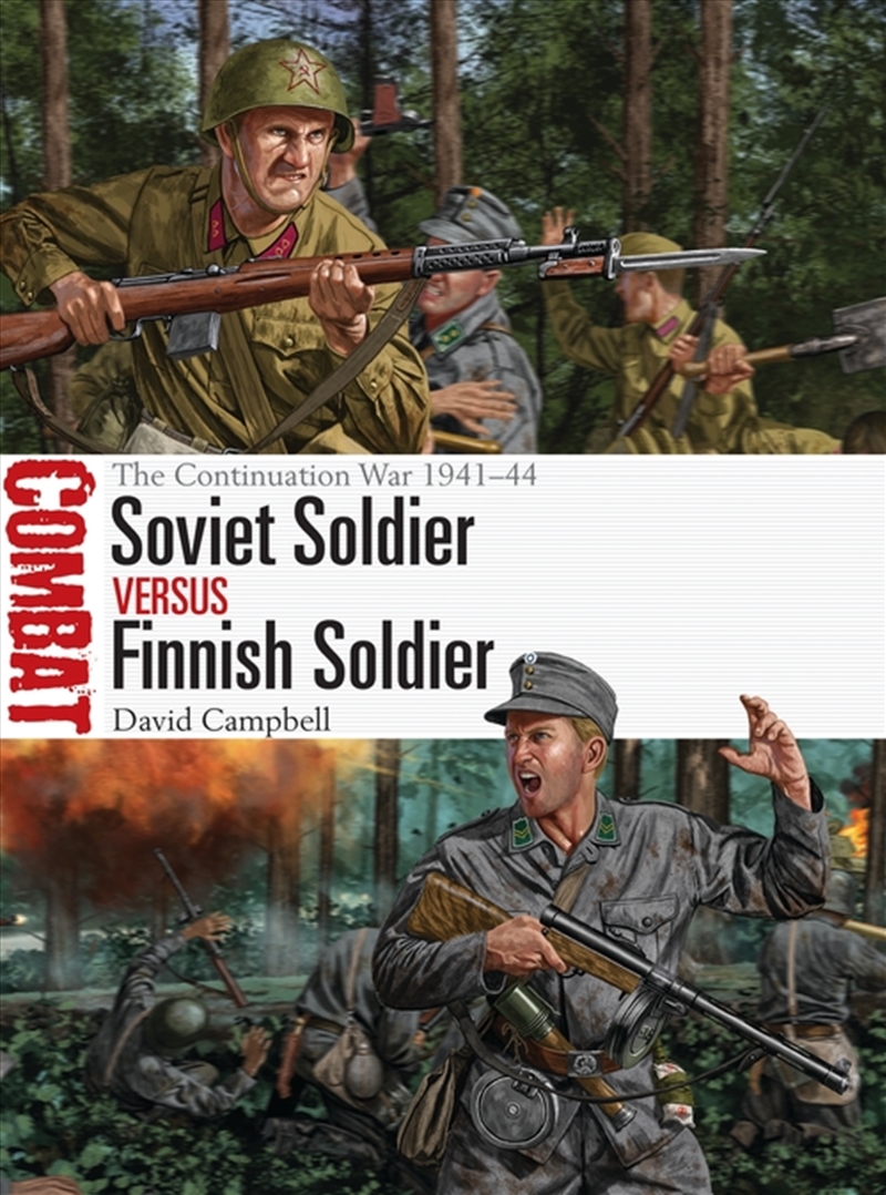 Soviet Soldier vs Finnish Soldier: The Continuation War 1941-44/Product Detail/History