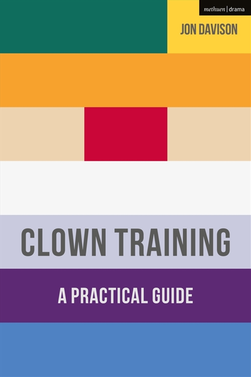 Clown Training: A Practical Guide/Product Detail/Arts & Entertainment