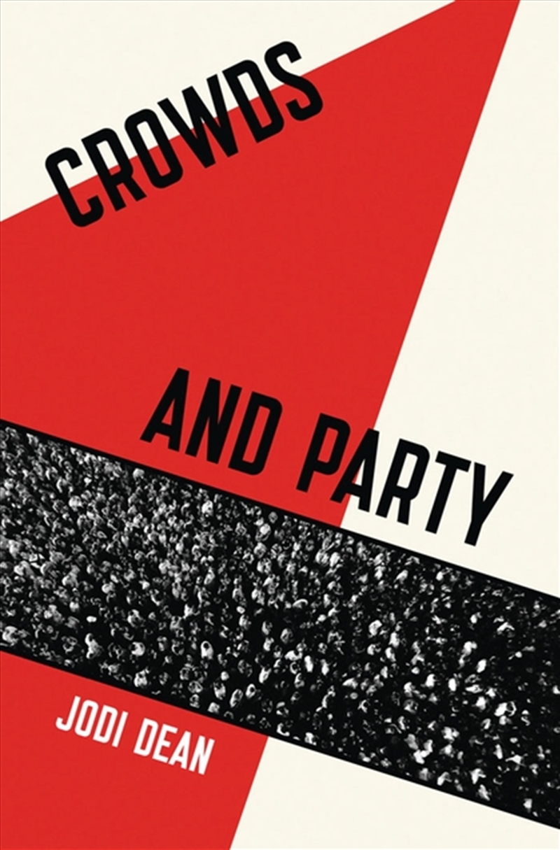 Crowds and Party/Product Detail/Politics & Government