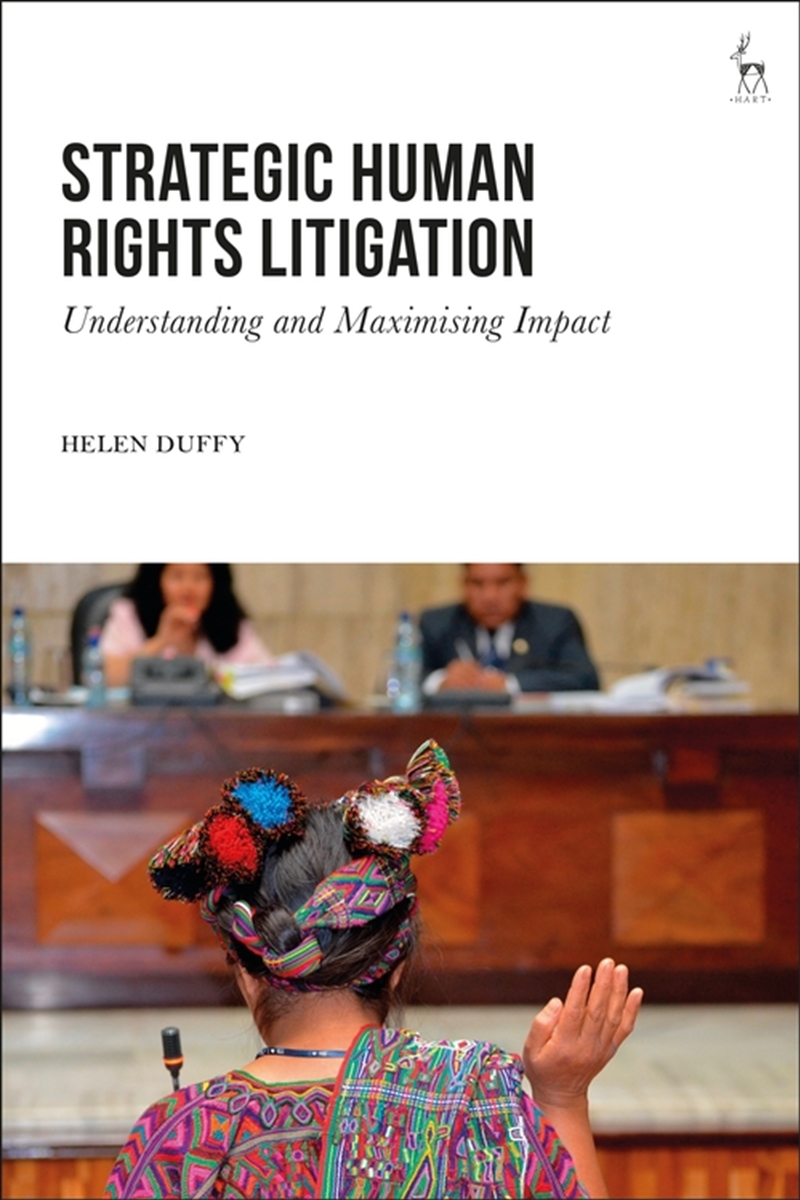 Strategic Human Rights Litigation: Understanding and Maximising Impact/Product Detail/Law